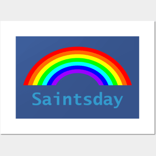 Saintsday Rainbow Posters and Art